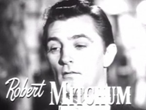 Robert_Mitchum_in_My_Forbidden_Past_trailer